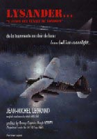 LYSANDER... l'Avion qui venait de Londres...