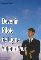 Devenir pilote de ligne aujourd'hui