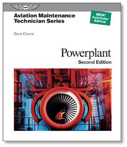 Aviation Maintenance Technician Series: Powerplant