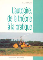 L'autogire de la th�orie � la pratique
