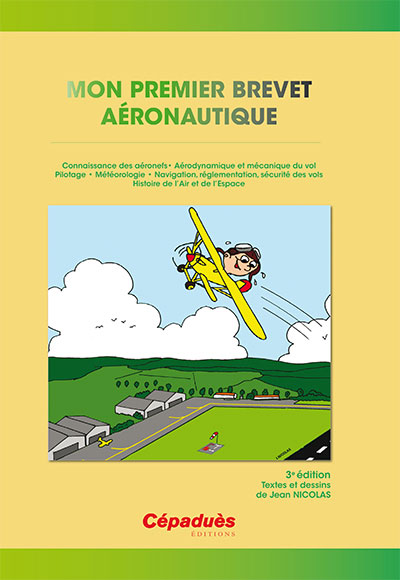 Mon premier brevet a�ronautique 2e �dition