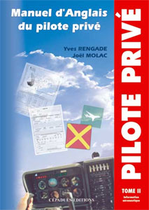 Manuel d'Anglais du pilote priv� - tome II