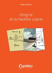 L'�nigme de la machine volante