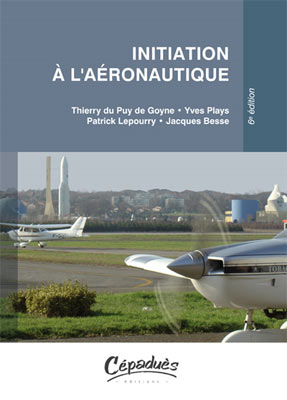 Initiation � l'a�ronautique 6e �dition