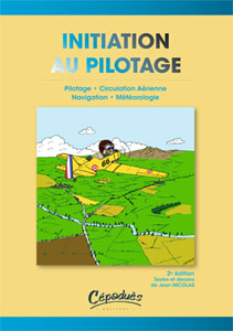 Initiation au pilotage 2e �dition