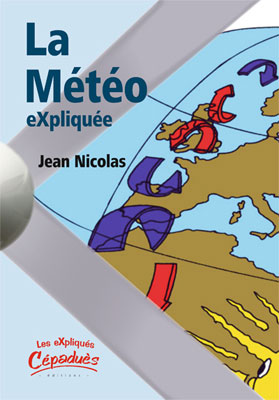 La M�t�o eXpliqu�e