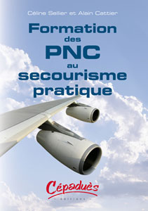 Formation des PNC au Secourisme Pratique CFS