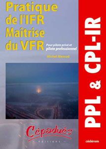 Pratique de L'IFR, Ma�trise du VFR (c�d�rom pour PC sous windows 2000-XP - VISTA )