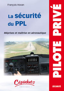 La S�curit� du PPL M�prises et ma�trise en a�ronautique