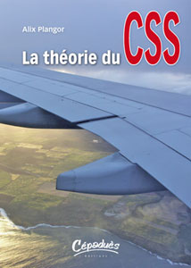 La th�orie du CSS