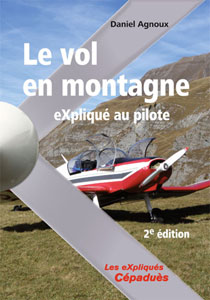Le vol en montagne eXpliqu� au pilote, 2e �dition