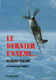 Le dernier ennemi (2�me �dition) - Richard HILLARY