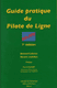 Guide pratique du pilote de ligne