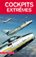 Cockpits extr�mes