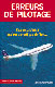 Erreurs de pilotage - Tome 1