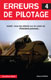Erreurs de pilotage - Tome 4