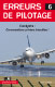 Erreurs de pilotage - Tome 6
