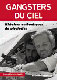 Gangsters du ciel - Histoires authentiques de pirateries