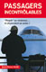 Passagers incontr�lables 1
