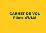 Carnet de vol Pilote d'ULM