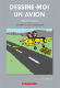 Dessine-moi un avion! Premiers vols (tome I) - 2e �dition