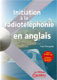 Initiation � la Radiot�l�phonie en Anglais