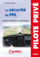 La S�curit� du PPL M�prises et ma�trise en a�ronautique