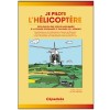 Je pilote l'hélicoptère
