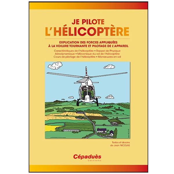 Je pilote l'hélicoptère