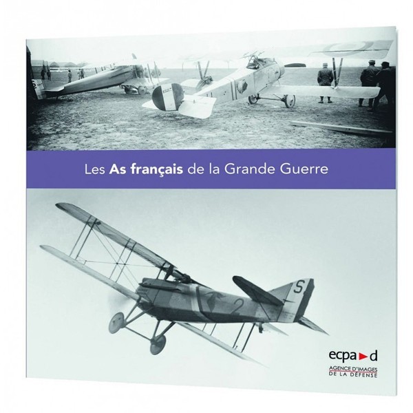 Les As français de la Grande Guerre