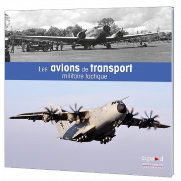 Les avions de transport militaire tactique Les avions de transport militaire tactique