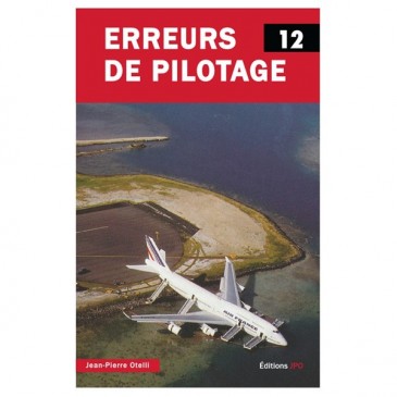 Erreurs de pilotage - Tome 12