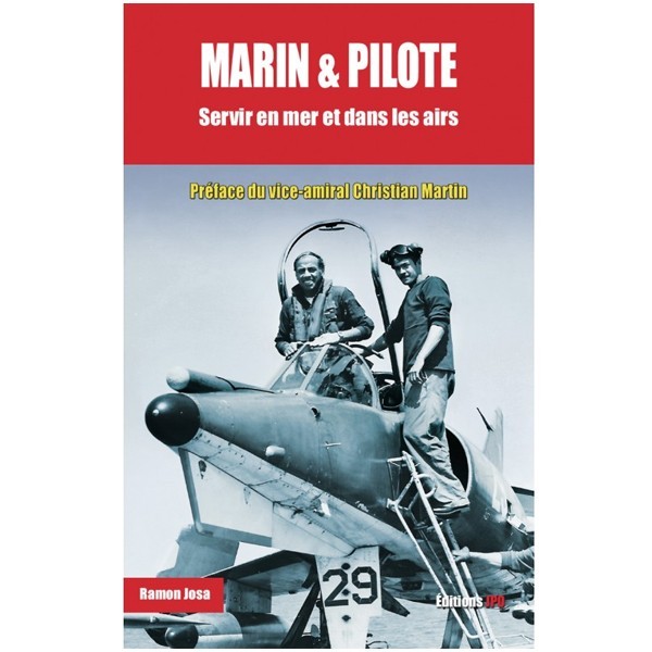 Marin & Pilote : Servir en mer et dans les airs