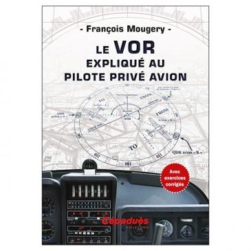 Le VOR expliqué au pilote privé avion