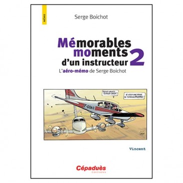 Mémorables moments d'un instructeur - T1