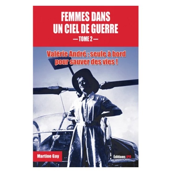 Femmes dans un ciel de guerre - Tome 2