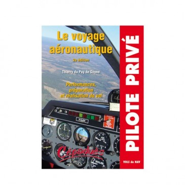 Le voyage aéronautique - 2e éd.