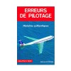 Erreurs de pilotage - Tome 1