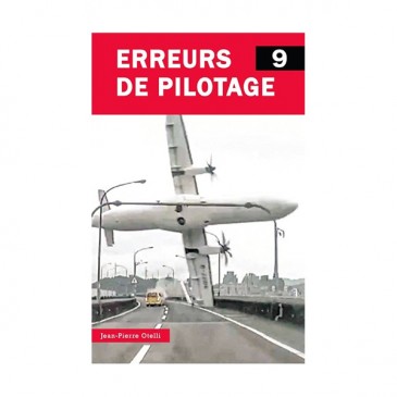 Erreurs de pilotage - Tome 9