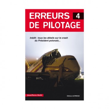 Erreurs de pilotage - Tome 4