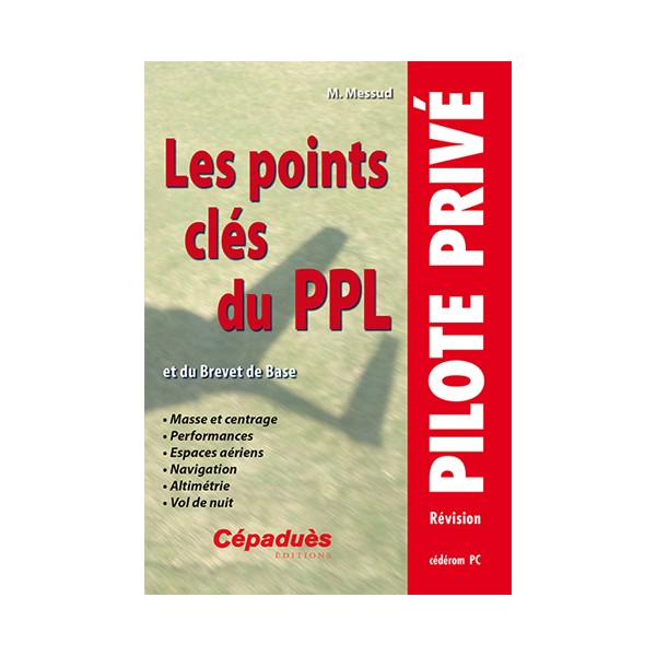 Les Points clés du PPL (et du Brevet de Base) - CD-Rom