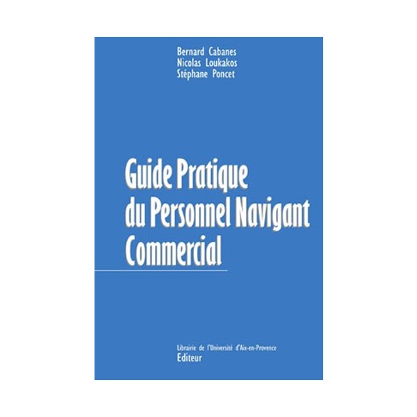 Guide pratique du PNC Personnel Navigant Commercial