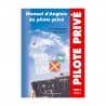 Manuel d'Anglais du pilote privé - Informations aéronautiques (tome 2)