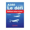 A380 : Le Défi - 2e éd.