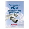 Formation des PNC au Secourisme Pratique CFS