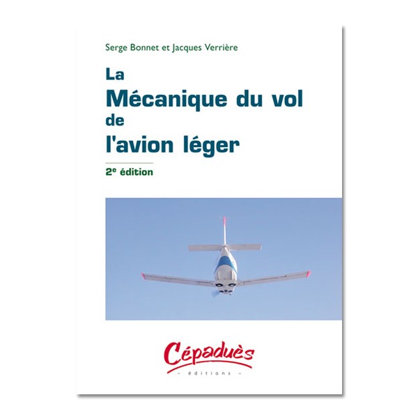 La mécanique du vol de l'avion