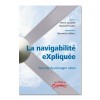 La navigabilité eXpliquée : sécurité du passager avion