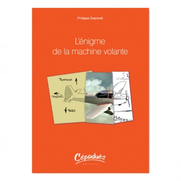 L'énigme de la machine volante