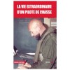 La Vie Extraordinaire D'un Pilote De Chasse