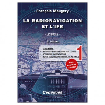 La radionavigation et l'IFR - Les Bases T1
